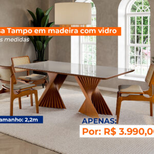Mesa tampo em madeira com vidro